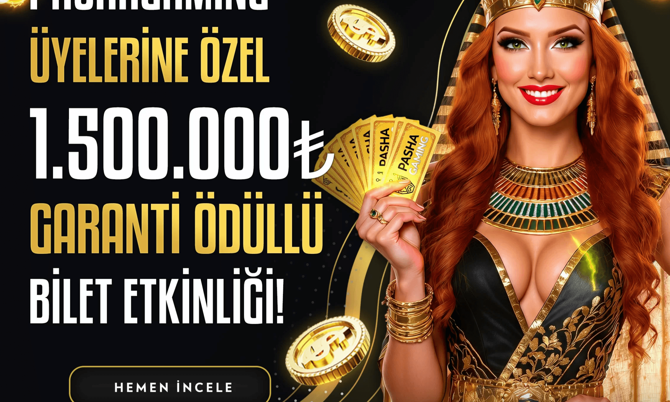 1.500.000₺ Garanti Ödüllü Bilet Etkinliği