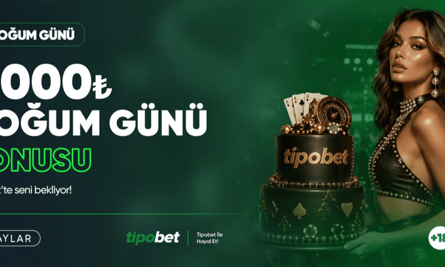 Doğum Gününe Özel 1.000₺ Bonus