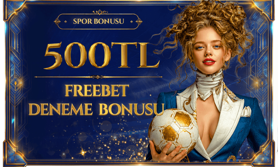 500₺ Spor Deneme Bonusu