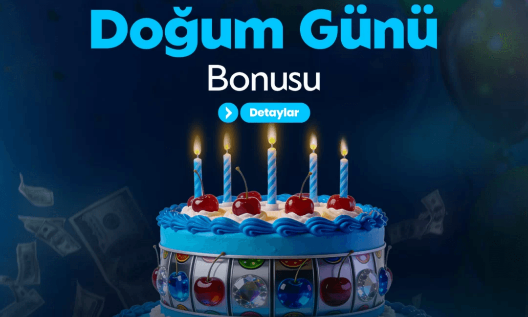 Doğum Günü Bonusu — 1.000 TL'ye Kadar