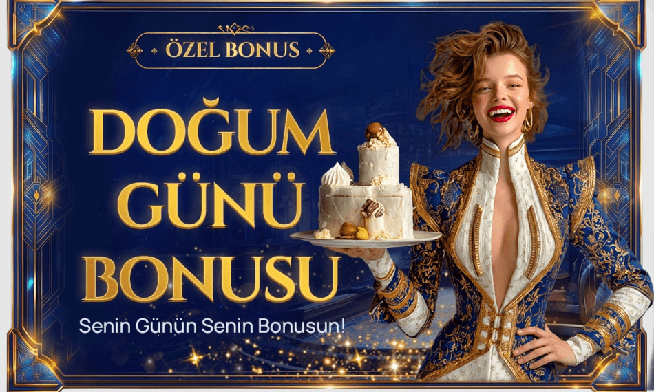 Doğum Günü Bonusu — 2.000₺