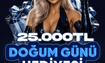 Doğum Günü Bonusu — 25.000₺'ye Kadar