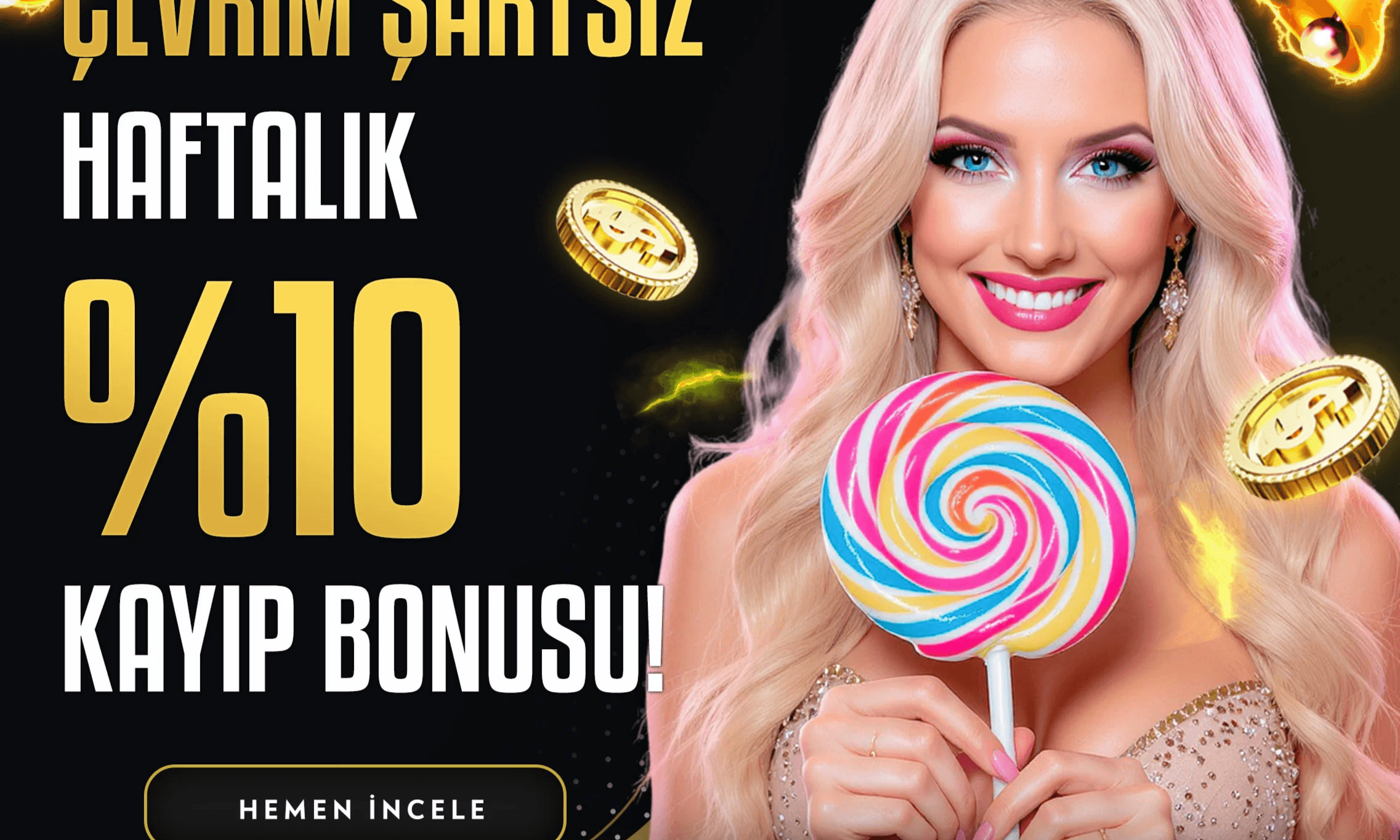 Çevrim Şartsız Haftalık %10 Kayıp Bonusu