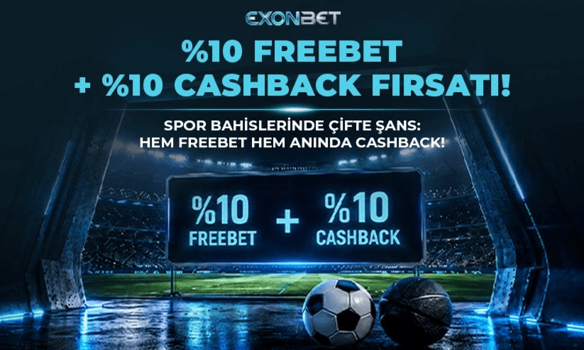 %10 Spor Freebet + %10 Cashback Bonusu