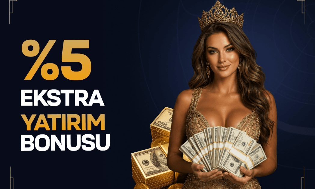 %5 Ekstra Nakit Yatırım Bonusu — Günün İlk Yatırımına