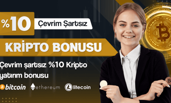 Çevrim Şartsız %10 Kripto Yatırım Bonusu