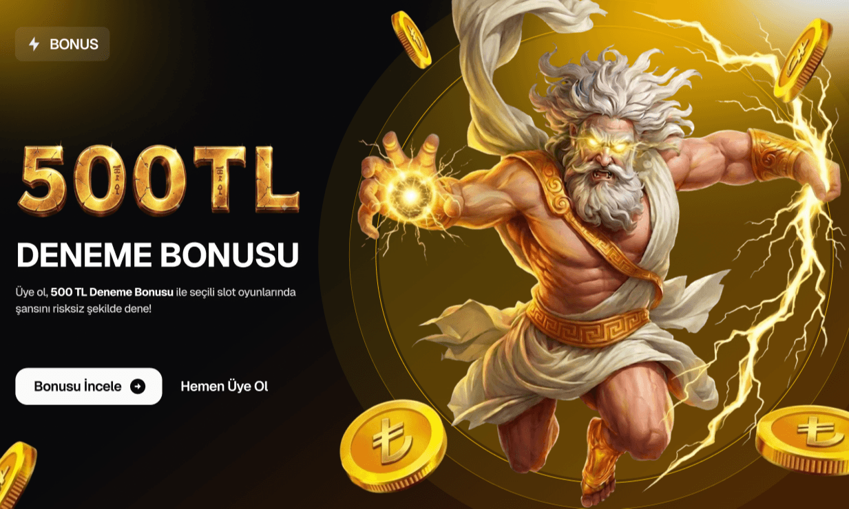 500 TL Deneme Bonusu