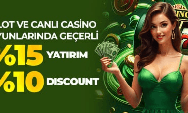 %15 Yatırım Bonusu + %10 Kayıp Bonusu